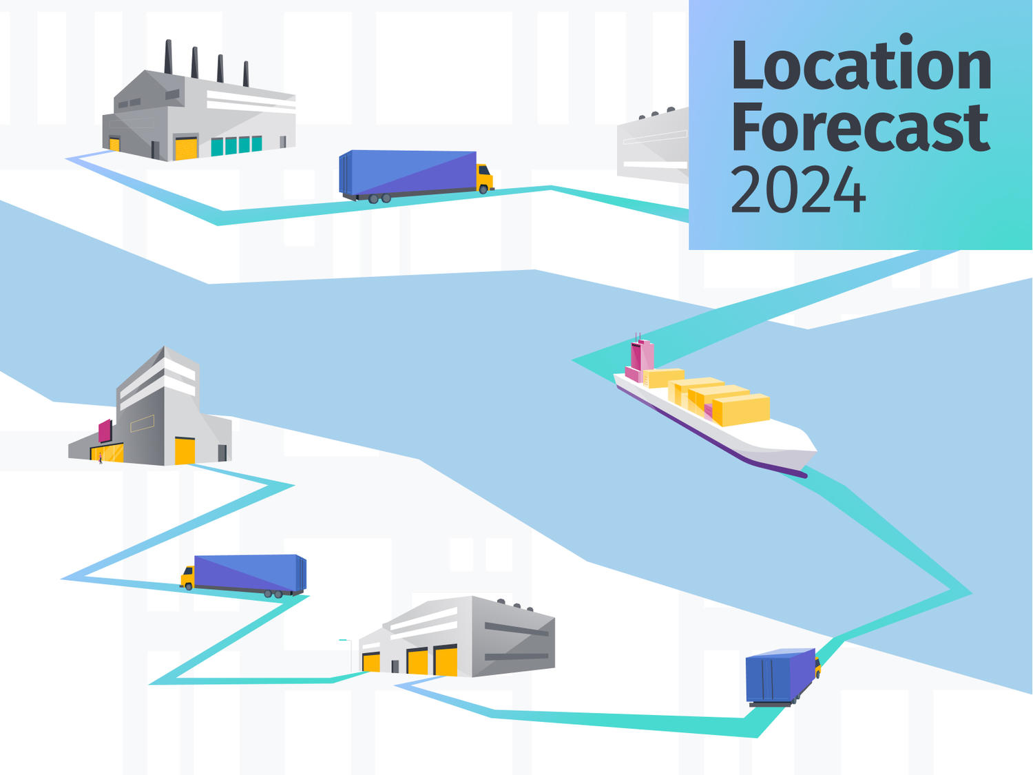 Location forecast what's next for supply chains in 2024 HERE