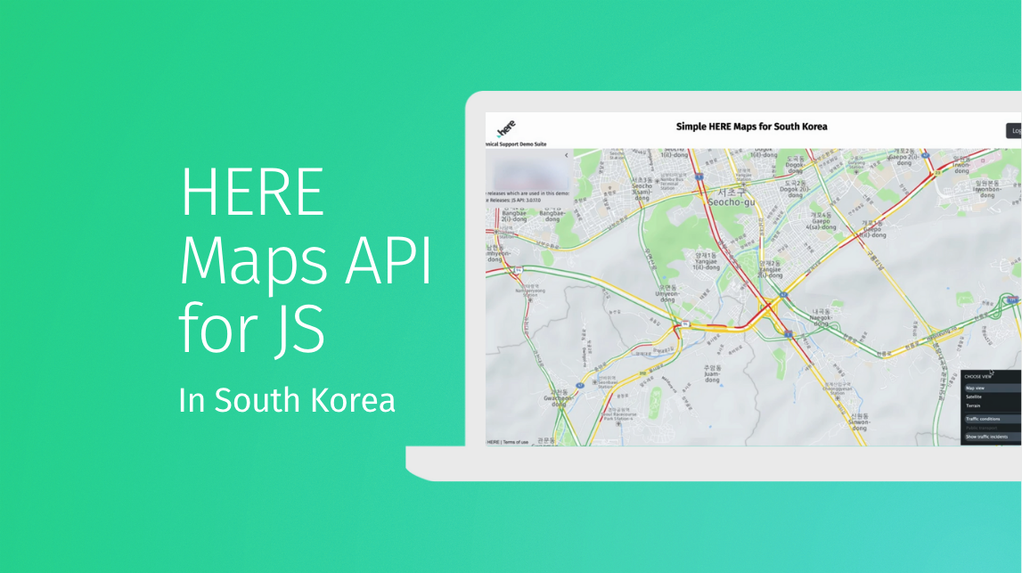 Enabling HERE Maps in South Korea Using the HERE Maps API for ...