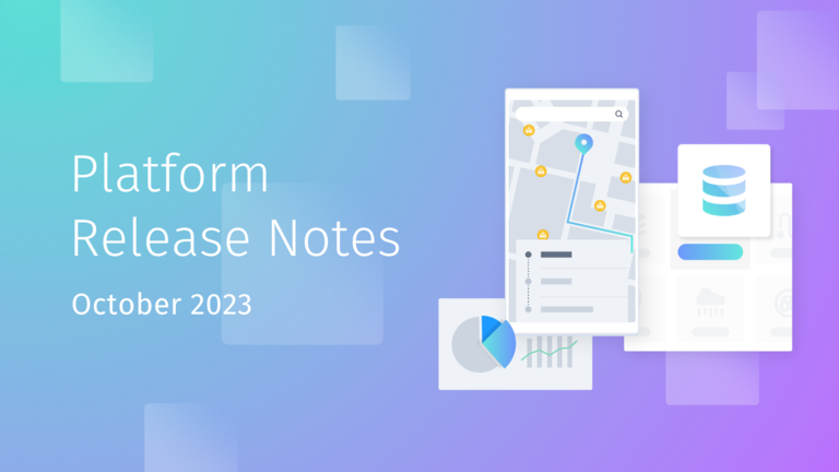 October 2023 Platform Release Notes
